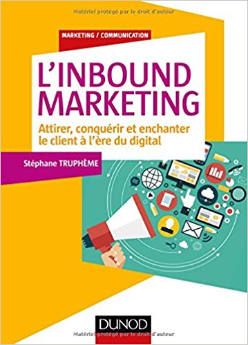 Inbound marketing Stéphane Truphème